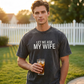 Grappig T-Shirt met de opdruk “Let Me Ask My Wife“ voor Heren